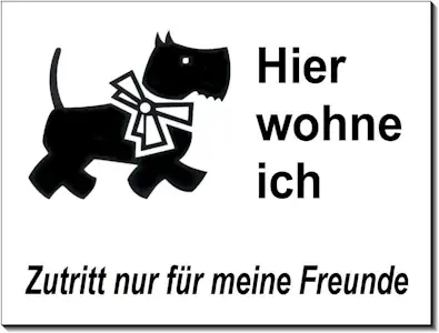 Hier wache/wohne ich-Hund-Schild-Hundeschild-200 x 150 x 3 mm-Aluminium-Tierschild-Warnschild-Hinweisschild (1349 ohne Löcher)